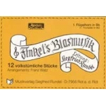 Finkels Blasmusik (12 volkstümliche Stücke) -Siegfried Rundel