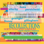 CD 'Recollections' -North Texas Wind Symphony