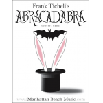 Abracadabra -Frank Ticheli