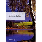 Amboss-Polka -Albert Parlow / Arr.Franz Gerstbrein