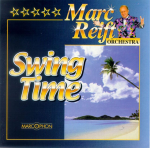 CD "Swing Time" -Marc Reift Orchestra