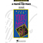 A Prayer for Peace (from "Munich") -John Williams / Arr.John Moss