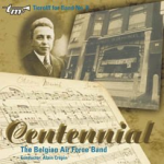 CD 'Tierolff for Band No. 09 - Centennial' -The Royal Band of the Belgian Air Force