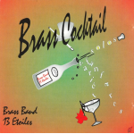 CD "Brass Cocktail" -Brass Band 13 Etoiles