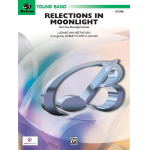 Reflections In Moonlight -Ludwig van Beethoven / Arr.Robert W. Smith
