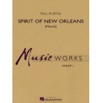 Spirit of New Orleans (March) -Paul Murtha