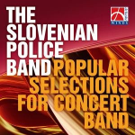 CD "Popular Selections for Concert Band" -Slovenian Police Band