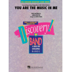 You Are the Music in Me (from High School Musical 2) - Discovery Concert Band -Jamie Houston / Arr.Johnnie Vinson