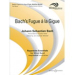 Bach's Fugue a la Gigue -Johann Sebastian Bach / Arr.Gustav Holst