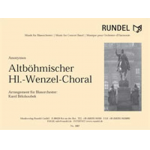 Altböhmischer Hl. Wenzel-Choral -Anonymus / Arr.Karel Belohoubek