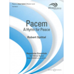 Pacem - A Hymn for Peace -Robert Spittal