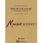 Airs of the Court (from Ancient Aires and Dances, Suite No. 3) -Ottorino Respighi / Arr.Robert Longfield