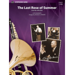 Last Rose Of Summer The (cband Sc/Pts) -Leroy Anderson / Arr.Douglas E. Wagner