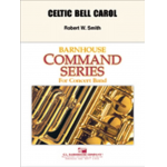 Celtic Bell Carol -Robert W. Smith