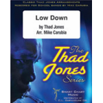 JE: Low Down -Thad Jones / Arr.Mike Carubia