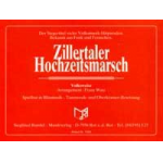 Zillertaler Hochzeitsmarsch -Franz Watz