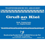 Gruß an Kiel - Marsch -Friedrich Spohr / Arr.Siegfried Rundel