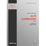 Alte Kameraden (Marschformat) -Carl Teike / Arr.Siegfried Rundel