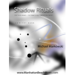 Shadow Rituals -Michael Markowski