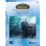 World Of Warcraft Suite (concert band) -Jason Hayes / Arr.Douglas E. Wagner