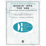 Dancin' into the '20s (A Ragtime Dance Music Revue) -Diverse / Arr.Donald R. Hunsberger