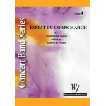 Esprit Du Corps March -John Philip Sousa / Arr.Robert E. Foster