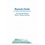 Barock-Suite -Jean-Joseph Mouret / Arr.Markus Rebehn