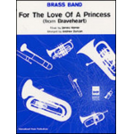 For the Love of a Princess from Braveheart -James Horner / Arr.Andrew Duncan