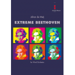 Extreme Beethoven (Metamorphoses on themes by Ludwig van Beethoven) -Ludwig van Beethoven / Arr.Johan de Meij