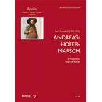 Andreas Hofer Marsch - Marschbuchformat -Karl Komzák (Sohn) / Arr.Siegfried Rundel