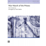 War March Of The Priests -Felix Mendelssohn-Bartholdy / Arr.Todd Stalter