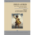 Field Ayres -Traditional / Arr.Douglas A. Richard
