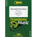 Blue Bells Of Scotland -Arthur Pryor / Arr.David Andrews