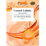 Cossack Lullaby -John Glenesk Mortimer
