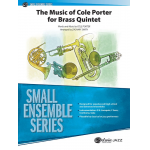 Cole Porter Music For Brass Quintet -Cole Albert Porter / Arr.Zachary Smith