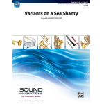 Variants On A Sea Shanty -Robert Sheldon