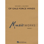 Of Gale Force Winds -Richard L. Saucedo
