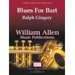 Blues For Bart -Ralph Gingery