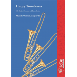 Happy Trombones (Solo für 3 Posaunen) -Werner Jungwirth