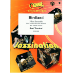 Birdland -Josef / Joe Zawinul / Arr.Jérôme Naulais
