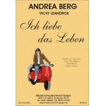 Ich liebe das Leben - Andrea Berg/Vicky Leandros -Leo Leandros / Arr.Erwin Jahreis