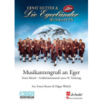 Musikantengruss an Eger -Ernst Hutter