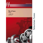 The A Team (Brass Band) -Mike Post / Arr.Willy Hautvast