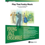 Play That Funky Music (jazz ensemble) -R. Parissi / Arr.Victor López