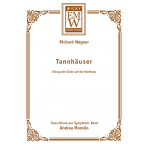 Einzug der Gäste auf der Wartburg (Tannhäuser) -Richard Wagner / Arr.Andrea Morello
