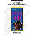 Selections from My Fair Lady -Frederick Loewe / Arr.John Moss