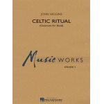 Celtic Ritual - Overture for Band -John Higgins