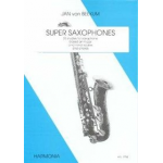 Super Saxophones - 35 Studies for Saxophone -Jan van Beekum