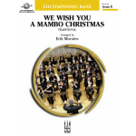 We Wish You a Mambo Christmas -Traditional / Arr.Erik Morales
