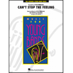 Can't Stop the Feeling -Max Martin / Arr.Paul Murtha
